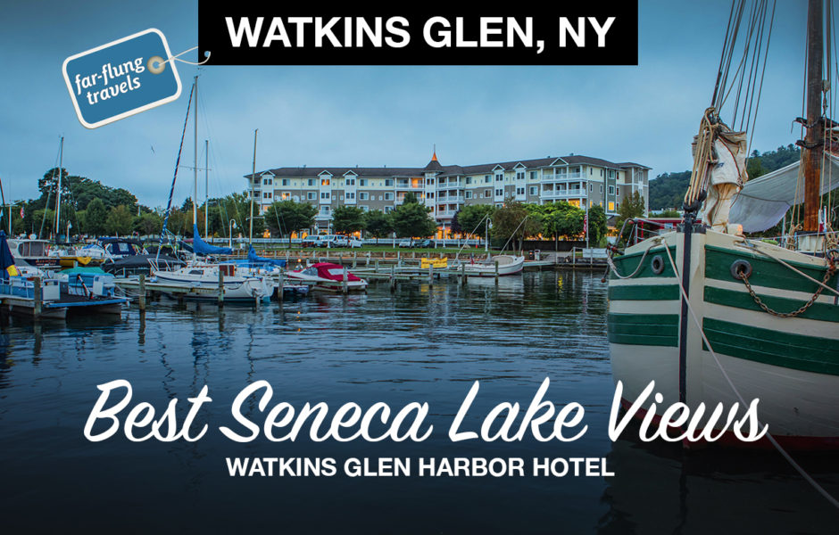 Watkins Glen Harbor Hotel on Seneca Lake in New York